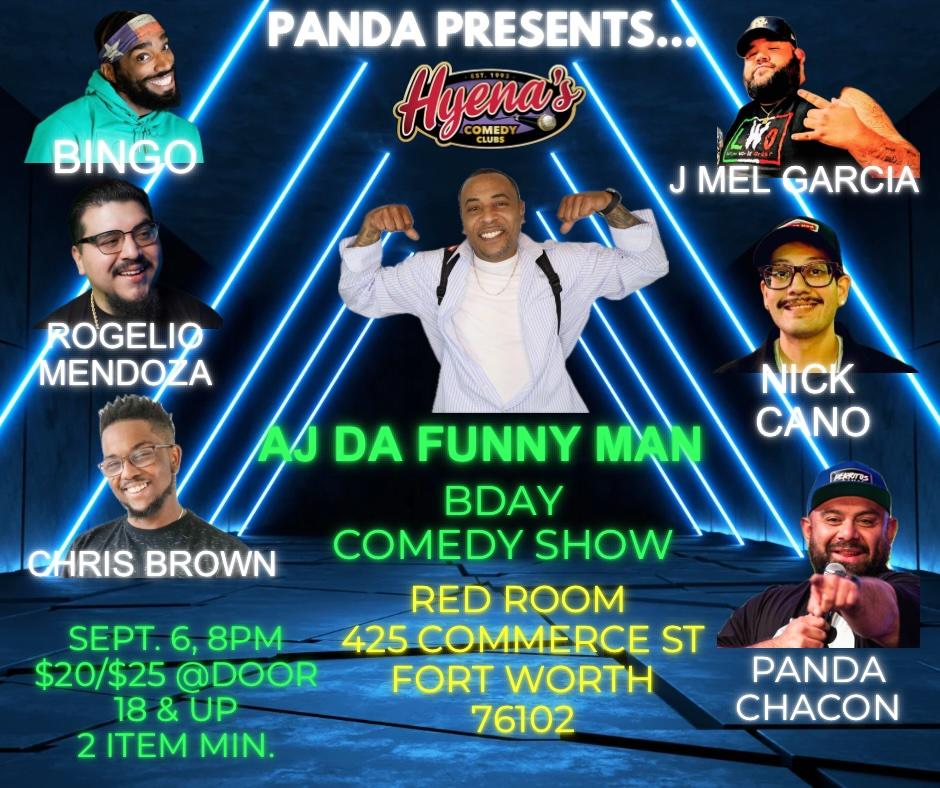 Panda Comedy Presents - AJ DA FUNNY MAN