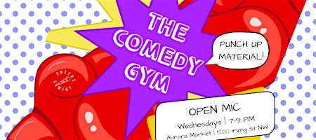The Comedy Gym Open Mic