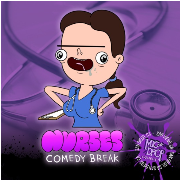 NURSES COMEDY BREAK