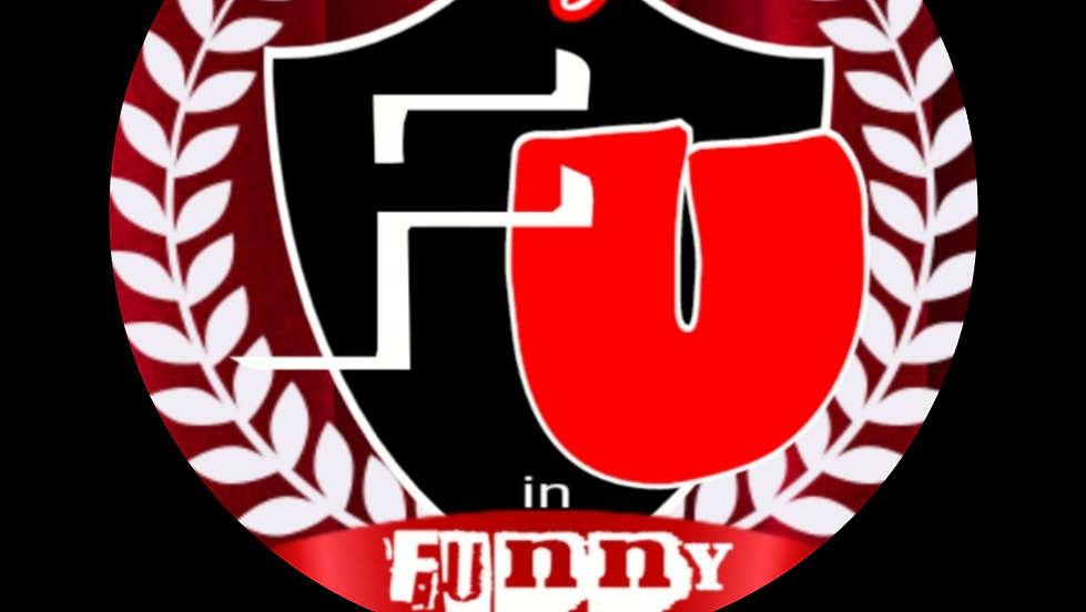 Brandon Bruffett Comedy Presents: PUTTING THE F U IN FUNNY!