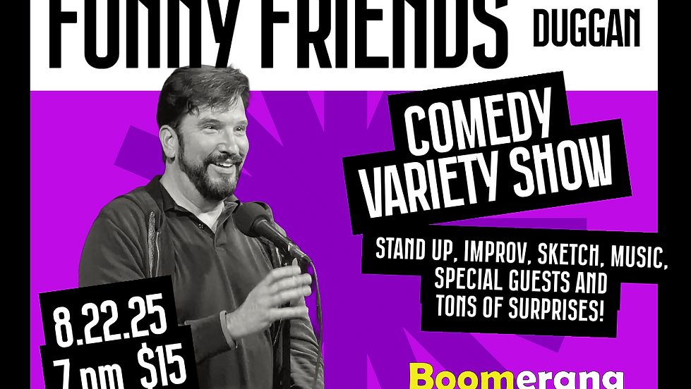 Fourth Friday Funny Friends with Brett Duggan