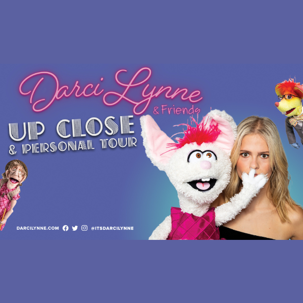 Darci Lynne and Friends: Up Close and Personal Tour Live in Naples, Florida! (ALL AGES!)