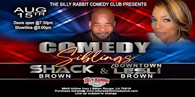 The Silly Rabbit Comedy Club Presents: Comedy Siblings