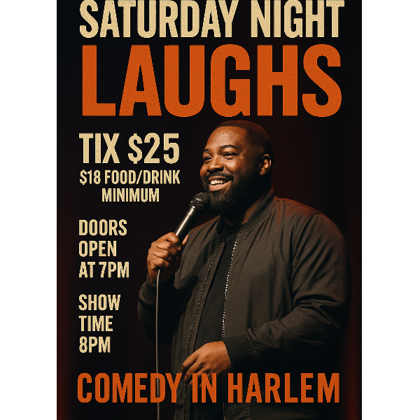 Saturday Night Laughs – Comedy In Harlem