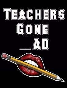 Special Event: Teachers Gone Bad