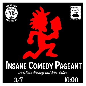 Insane Comedy Pageant