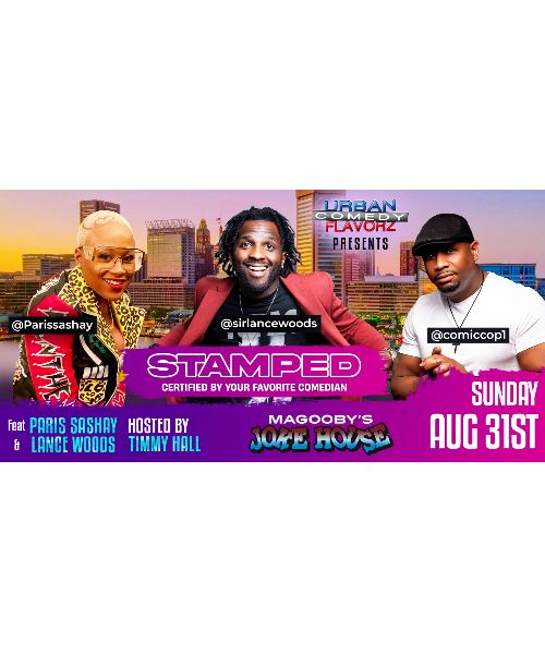 Urban Comedy Flavorz presents STAMPED