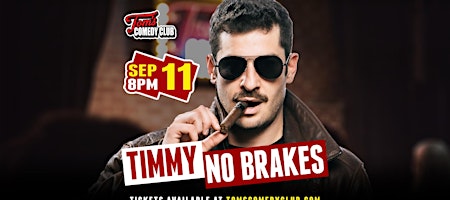 Timmy No Brakes Headlines Tom's Comedy Club