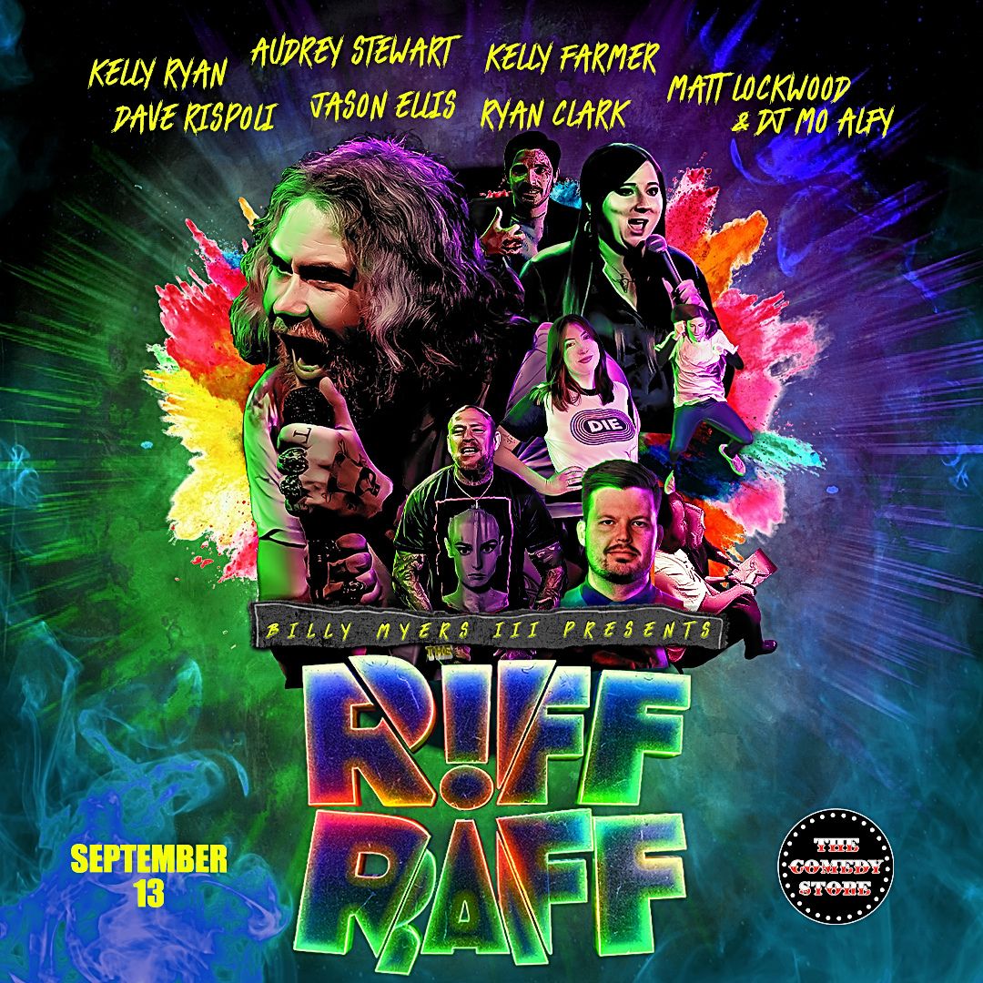 Riff Raff with Billy Myers III - Dave Rispoli, Jason Ellis, Audrey Stewart, Ryan Clark, Matt Lockwoo