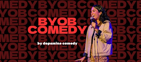 BYOB Comedy @ East Austin