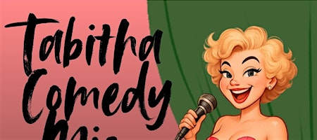 Tabitha Comedy Mic