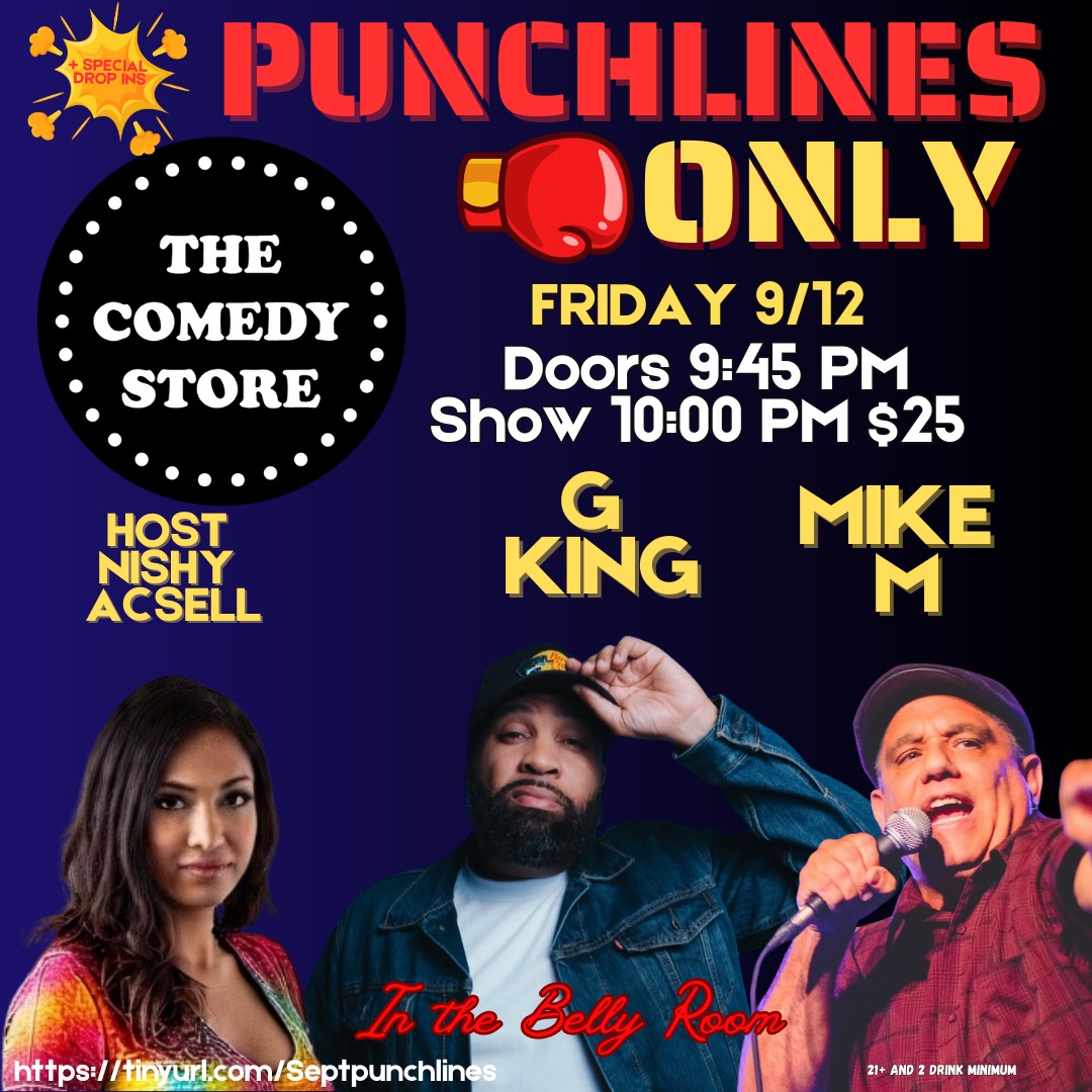 Punchlines Only - Nishy Acsell, Mike Courchain, G King, Elle Creedon, Jake McMackin, Yudhi Sharma, R