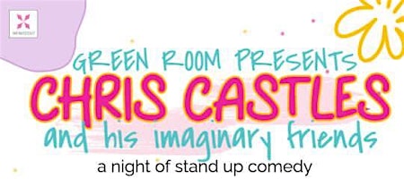 Chris Castles and His Imaginary Friends!