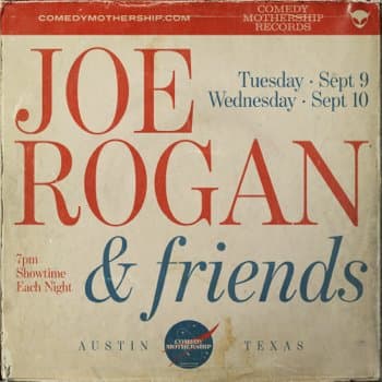 Joe Rogan and Friends