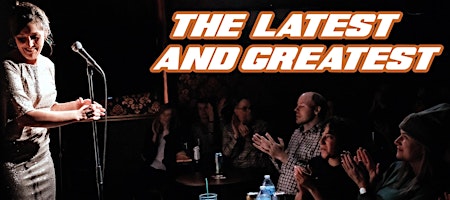 The Latest and Greatest