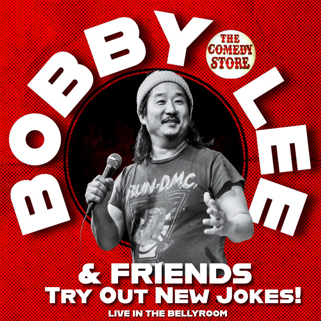 *Low Ticket Warning* Bobby Lee & Friends