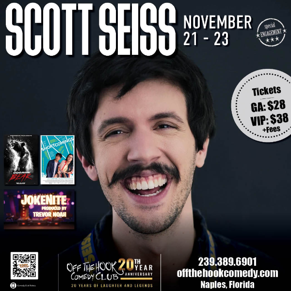 Comedian Scott Seiss Live in Naples, Florida!