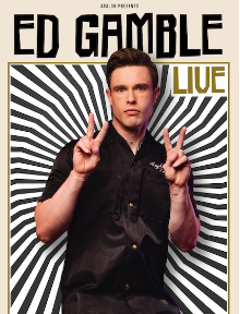 Special Event: Ed Gamble