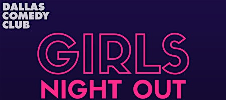 Girls' Night Out