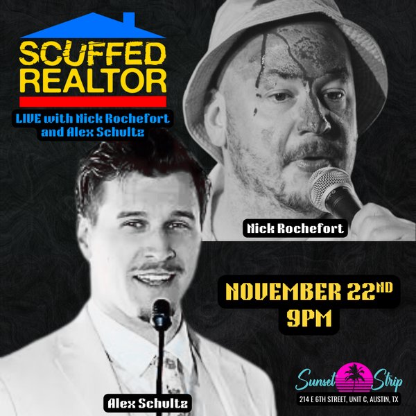 Scuffed Realtor: LIVE with Nick Rochefort and Alex Schultz