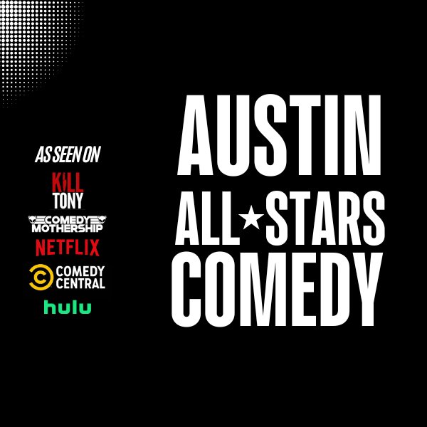 Austin All-Star Comedy