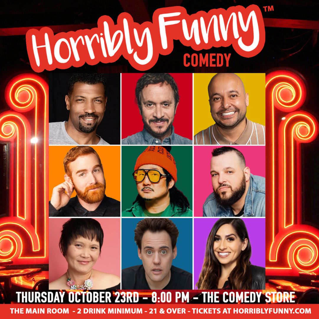 Horribly Funny - Bobby Lee, Andrew Santino, Pauly Shore, Deon Cole, Orny Adams, Daniel Franzese, Fra