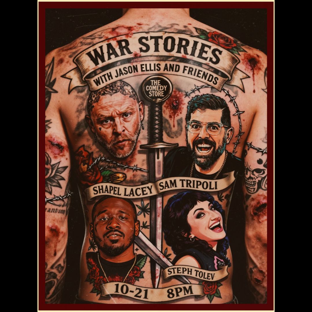 War Stories with Jason Ellis - Sam Tripoli, Shapel Lacey, Steph Tolev +more!