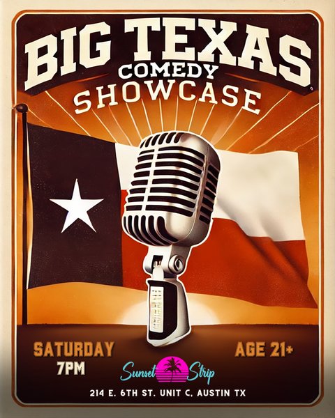 Big Texas Comedy Showcase