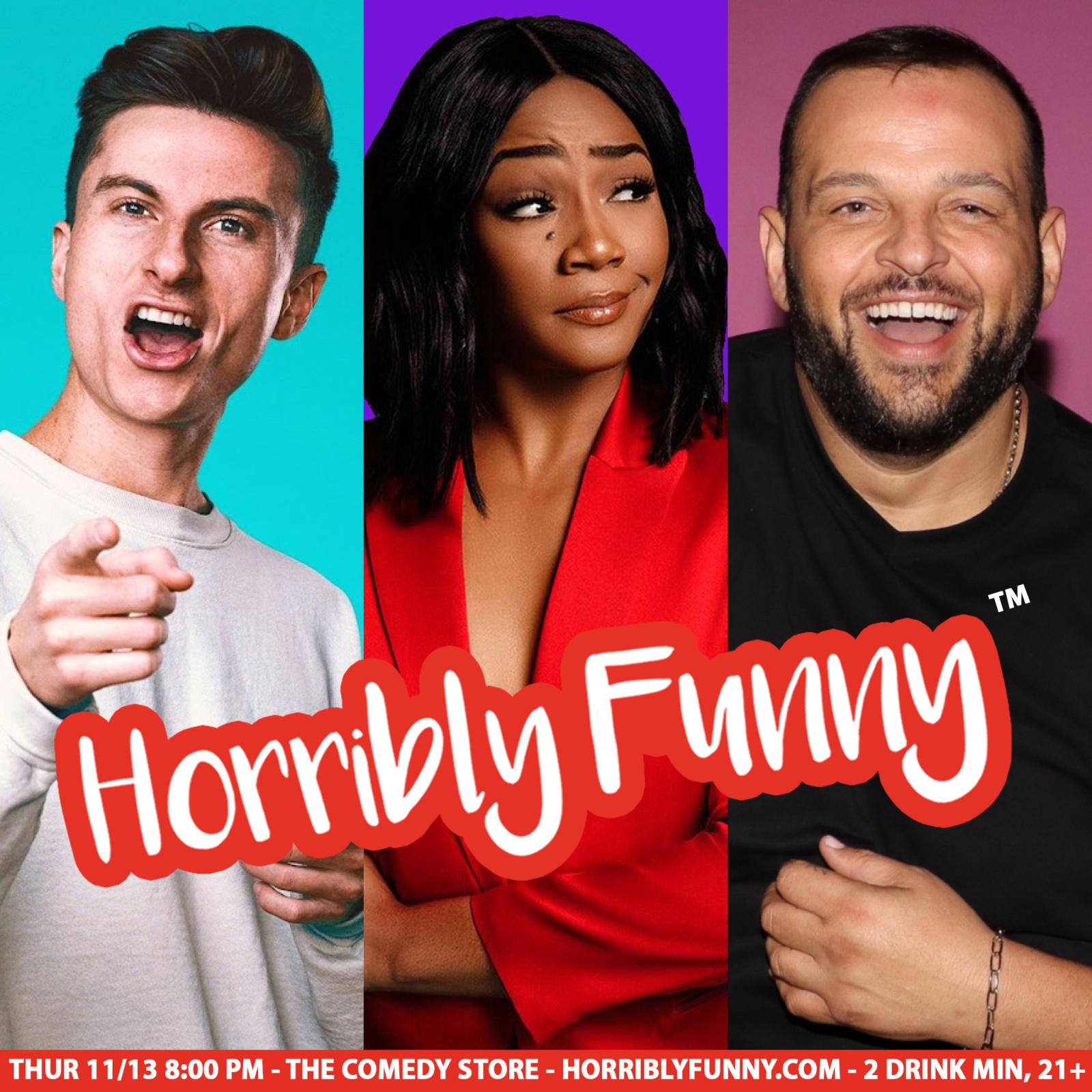 Horribly Funny - Tiffany Haddish, Trevor Wallace, Daniel Franzese, Nicky Paris, Mandy Martino and Mo