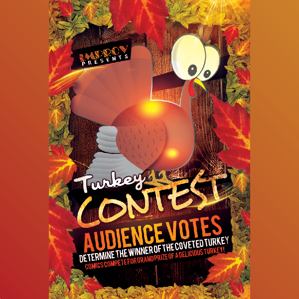 Open Mic Turkey Contest - Win $100 + A Turkey