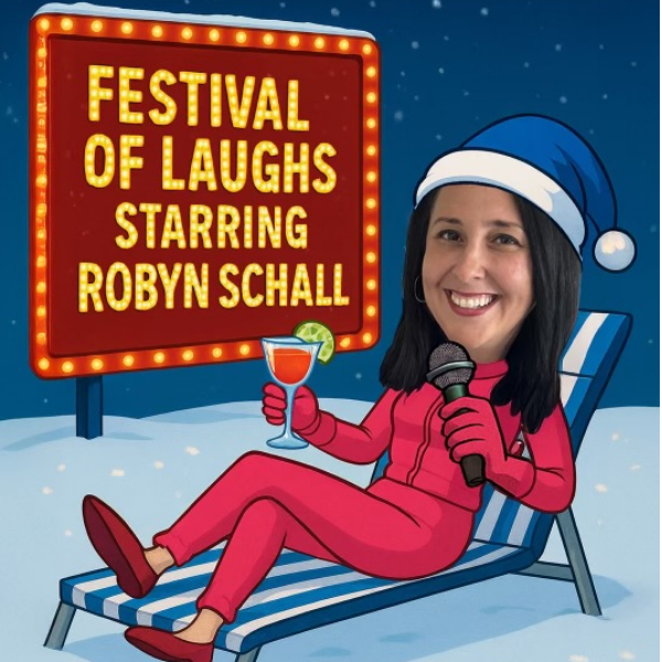 Festival of Laughs: Robyn Schall