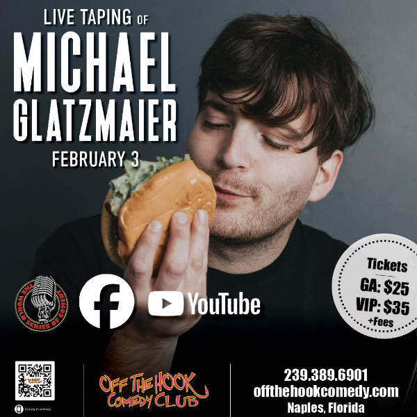 Live Taping of Comedian Michael Glatzmaier Live in Naples, Florida!