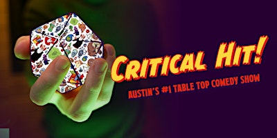 Critical Hit: Dungeons & Dragons inspired comedy show!