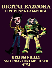 Helium Presents: Digital Bazooka