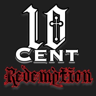 Headshot of 10 Cent Redemption