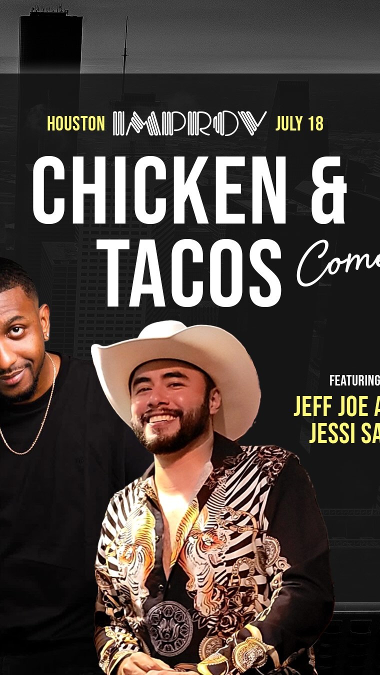 Chicken & Tacos Comedy