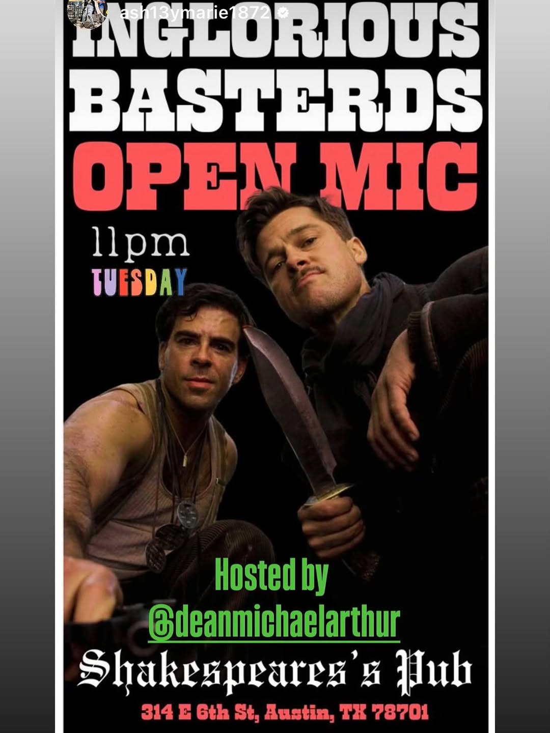 INGLORIOUS BASTERDS OPEN MIC