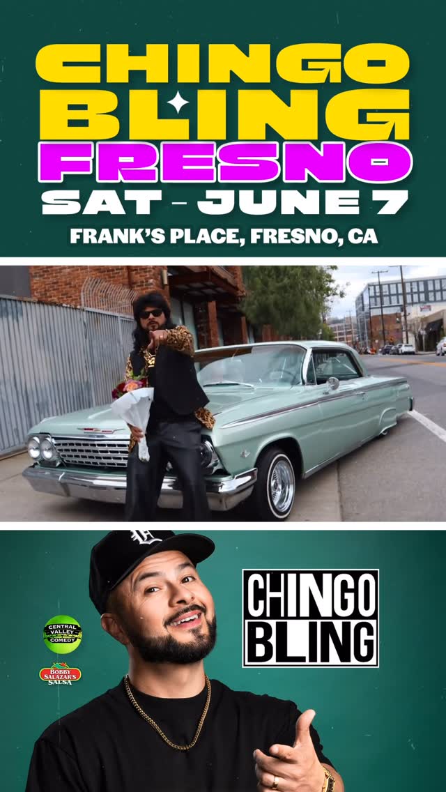 CHINGO BLING FRESNO