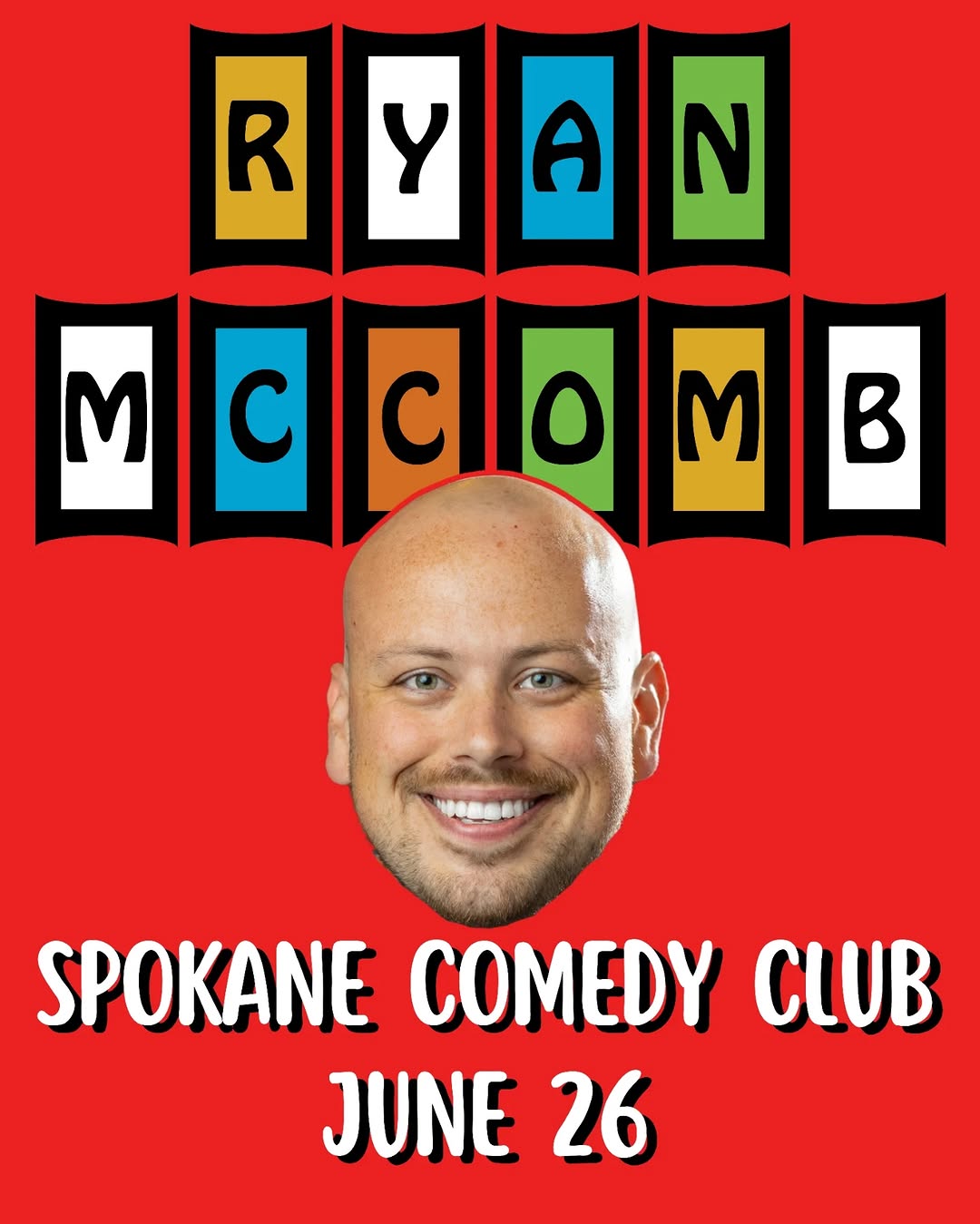 Ryan McComb at Spokane Comedy Club