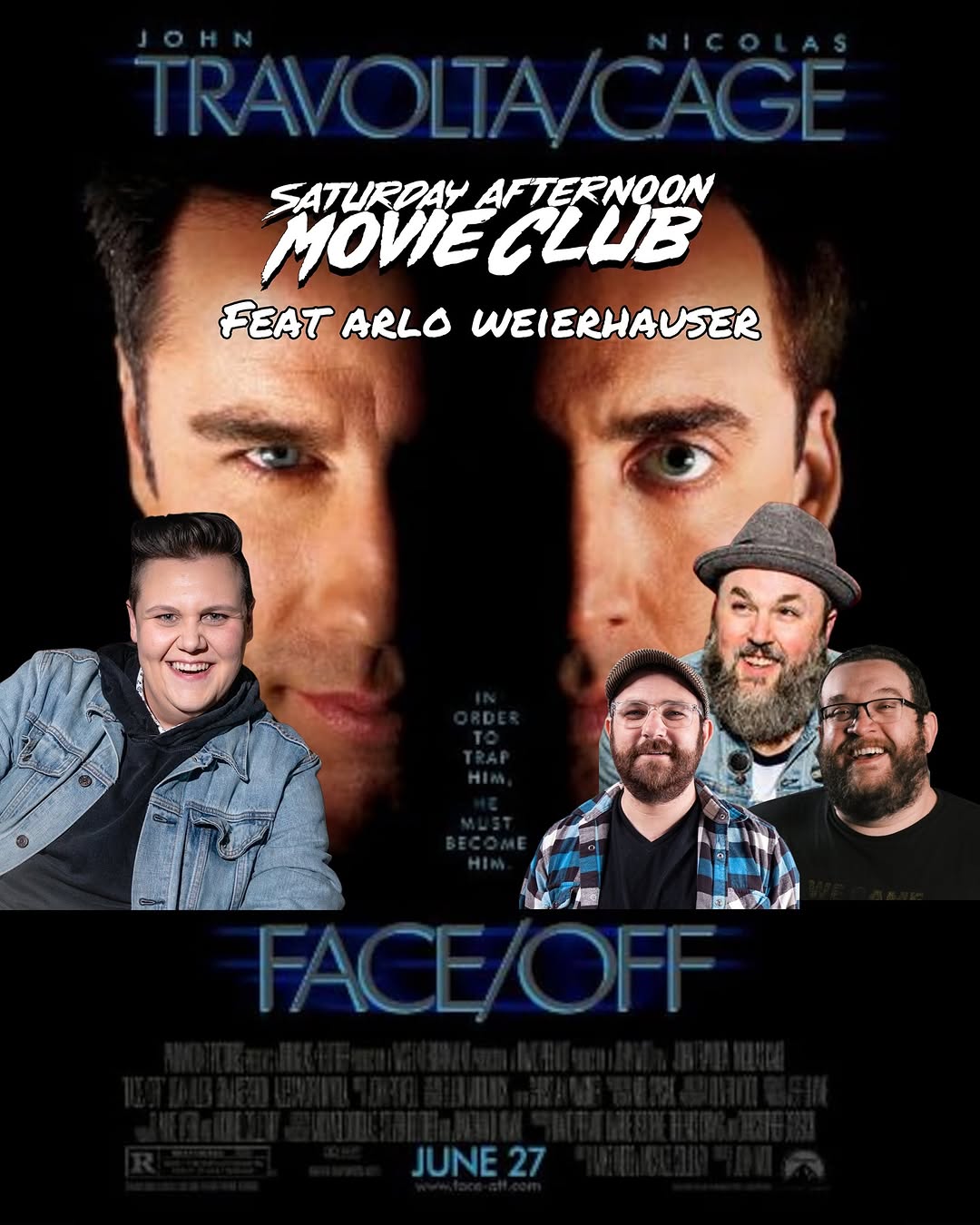 Saturday Afternoon Movie Club Feat. Arlo Weierhauser: Face/Off