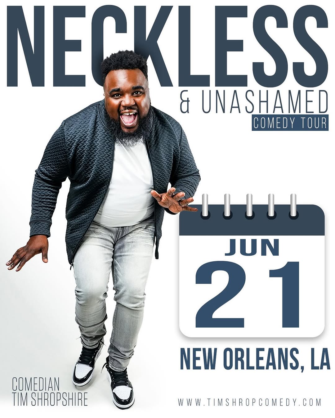 NECKLESS & UNASHAMED COMEDY TOUR