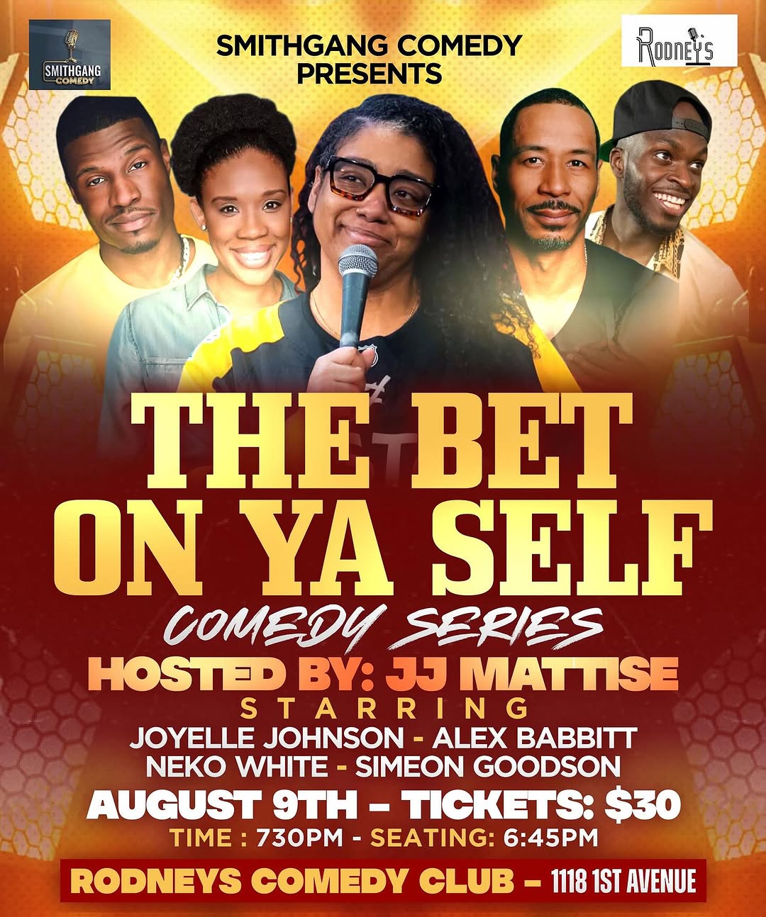 THE BET ON YA SELF COMEDY SERIES