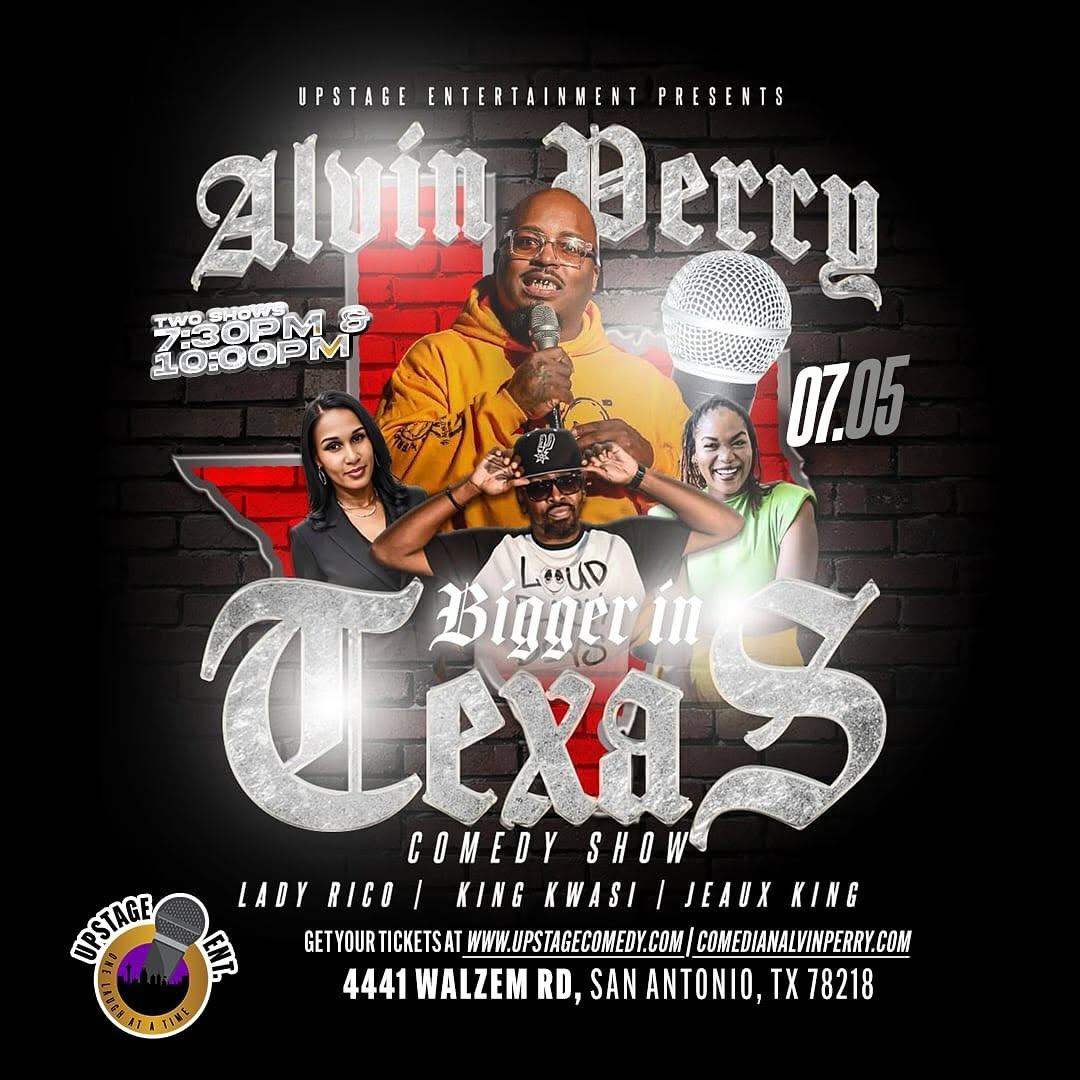 Alvin Perry: Bigger in Texas Comedy Show