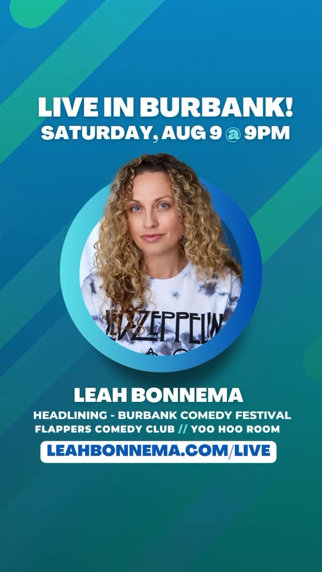 Leah Bonnemas Live in Burbank!