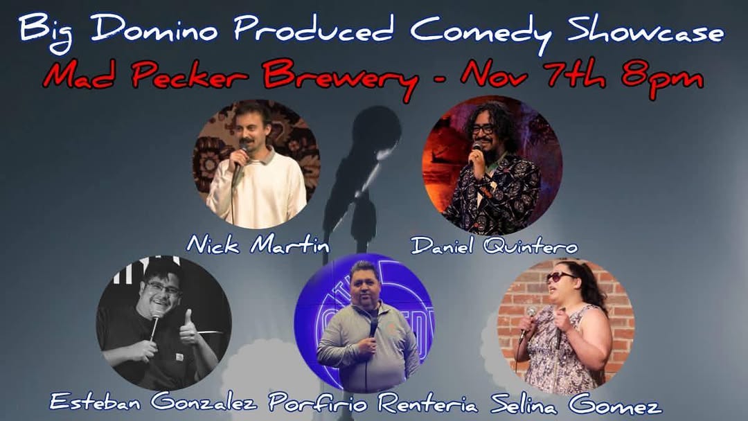 Big Domino Produced Comedy Showcase
